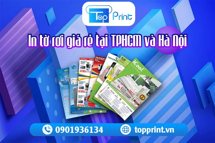 In Tờ Rơi Giá Rẻ HCM & Hà Nội - In Nhanh Số Lượng Ít
